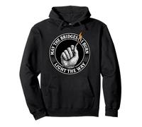 Cita Motivacional May The Bridges I Burn Light The Way Sudadera con Capucha