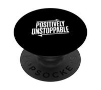 Cita Motivacional positivamente imparable inspiradora PopSockets PopGrip Adhesivo