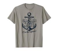 Cita náutica Divertida de The Captain Is Always Right Camiseta