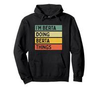 Cita Personalizada Divertida con Texto en inglés I'm Berta Doing Berta Things Sudadera con Capucha
