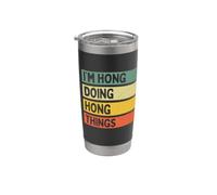 Cita personalizada divertida de I'm Hong Doing Hong Things Vaso térmico de acero inoxidable de doble pared