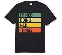 Cita Personalizada Divertida de I'm Ned Doing Ned Things Comfort Colors Adult Heavyweight T-Shirt