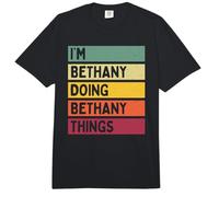 Cita Personalizada Divertida I'm Bethany Doing Bethany Things Comfort Colors Adult Heavyweight T-Shirt