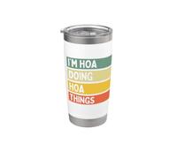 Cita personalizada divertida I'm Hoa Doing Hoa Things Vaso térmico de acero inoxidable de doble pared