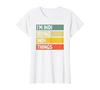 Cita Personalizada Divertida I'm Indi Doing Indi Things Camiseta gráfica económica, Mujer, Blanco, M