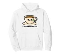 Cita Positiva A Little Positivi-Tea Cute Tea Lover Sudadera con Capucha
