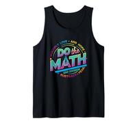 Cita Positiva Lema Inspirador Amor Esperanza Miedo Hacer Las Matemáticas Camiseta sin Mangas