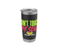 Cita profunda de No toques mi alma con manos sucias Vaso térmico de acero inoxidable de doble pared