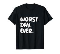 Cita sarcástica Divertida del Peor día | Relatable Mood Gear Camiseta