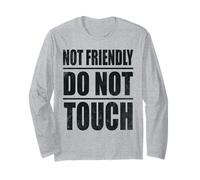Cita sarcástica Divertida Not Friendly Do Not Touch Manga Larga