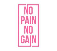 cita "sin dolor no hay ganancia" Pegatinas de pared 47.6x96.9cm Pegatinas para vidrio Rosa