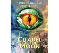 Citadel of the Moon: 2 (Batrix & Scilli)
