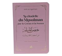 Citadelle du musulman: par le Coran et la Sunna (C dans la poche)