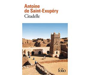 Citadelle: Edition abregee, etablie et prefacee par Michel quesnel