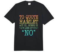 Citando a Hamlet Acto III, Escena III, Línea 87 - NO Comfort Colors Adult Heavyweight T-Shirt