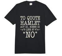 Citando a Hamlet Acto III, Escena III, Línea 87 - NO Comfort Colors Adult Heavyweight T-Shirt