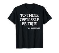 Citas de Shakespeare: Sé Fiel a ti Mismo Cita de Hamlet Camiseta