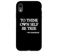 Citas de Shakespeare: Sé Fiel a ti Mismo Cita de Hamlet Carcasa para iPhone XR