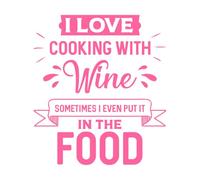 Citas divertidas de chefs: Me encanta cocinar con vino, a veces incluso lo pongo en... Calcomanías de letras 54.6x61.6cm Autoadhesivo Rosa