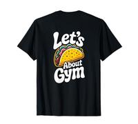 Citas divertidas de gimnasio motivacionales Tacos Let's Taco About Gym Camiseta