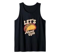 Citas divertidas de gimnasio motivacionales Tacos Let's Taco About Gym Camiseta sin Mangas