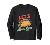 Citas divertidas de gimnasio motivacionales Tacos Let's Taco About Gym Manga Larga