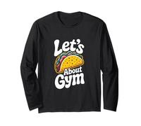 Citas divertidas de gimnasio motivacionales Tacos Let's Taco About Gym Manga Larga