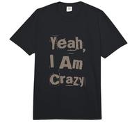 Citas Divertidas de Locura Gente Loca Divertida Sí, Estoy Loco Comfort Colors Adult Heavyweight T-Shirt