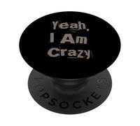 Citas Divertidas de Locura Gente Loca Divertida Sí, Estoy Loco PopSockets PopGrip Adhesivo