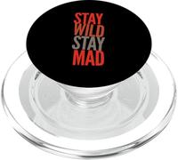 Citas Divertidas de Locura Humor Loco Texto Divertido Stay Wild Stay Mad PopSockets PopGrip para MagSafe