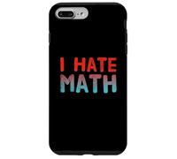 Citas Divertidas de matemáticas Cita de Texto para Gente Divertida Odio Las matemáticas Carcasa para iPhone 7 Plus/8 Plus