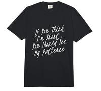 Citas Divertidas de Paciencia de Altura sarcástica si Piensas Que Soy Corto Comfort Colors Adult Heavyweight T-Shirt