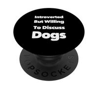 Citas Divertidas de Perros introvertidos Pero Dispuestos a Hablar sobre Perros PopSockets PopGrip Adhesivo