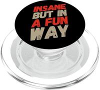 Citas divertidas locas locas locura divertida Loco pero de una manera divertida PopSockets PopGrip para MagSafe