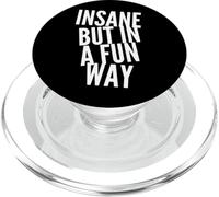 Citas divertidas locas locas locura divertida Loco pero de una manera divertida PopSockets PopGrip para MagSafe