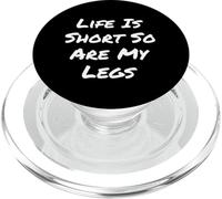 Citas Divertidas Piernas Cortas Citas La Vida Es Corta Así Son Mis Piernas PopSockets PopGrip para MagSafe