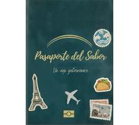 Citas Juntos - Pasaporte Del Sabor Un viaje gastronómico - Nuestras Citas: Libro de Citas Gastronómicas para Parejas