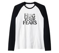 Citas motivacionales 3D Abraza tus miedos Inspiración Camiseta Manga Raglan