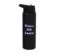 Citas musicales divertidas de bailarina de salsa de baile Shall We Dance Stainless Steel Insulated Water Bottle