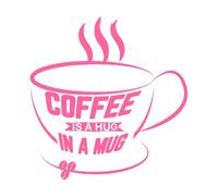Citas sobre café: El café es un abrazo en una taza, tipografía impresa. Calcomanías de pared de PVC 67.2x69.8cm Pegatinas para vidrio Rosa