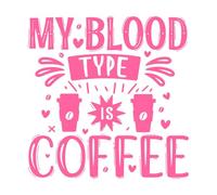 Citas sobre el café: mi tipo de sangre es el café. Pegatinas de pared de papel adhesivo 54.6x55.4cm Pegatinas para vidrio Rosa
