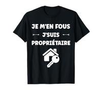 Citation Proprio Humour Je Men fous je Suis Propriétaire Camiseta