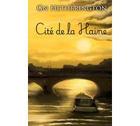 Cité de la Haine (The Coco Brunhild Mysteries)