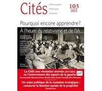 Cites 2025, n.103: Pourquoi encore apprendre ?