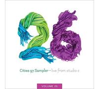Cities 97 Sampler Live From Studio C Volume 26