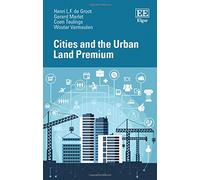 Cities and the Urban Land Premium