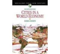 Cities In A World Economy (4th Revised Edition)
