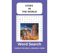Cities in the World Word Search Puzzle Book: Word Searches with Easy to Read Print about Cities, Capitals, Countries and more | 6x9 inches, 110 pages ... Gift for Vacations, Holidays and Free Time