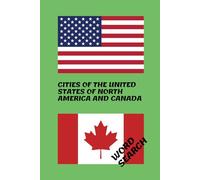 CITIES OF THE UNITED STATES AND CANADA: WORD SEARCH