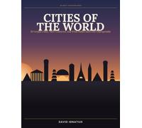 Cities of the World Coloring Book: 50 Unique Cities, Their Countries, and What Makes Them Each Unforgettable